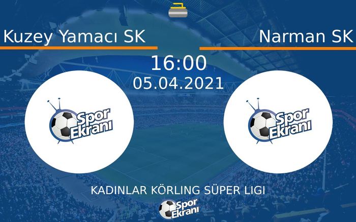 05 Nisan 2021 Kuzey Yamacı SK vs Narman SK maçı Hangi Kanalda Saat Kaçta Yayınlanacak? 05 Nisan 2021 Kuzey Yamacı SK vs Narman SK maçı Hangi Kanalda Saat Kaçta Yayınlanacak?