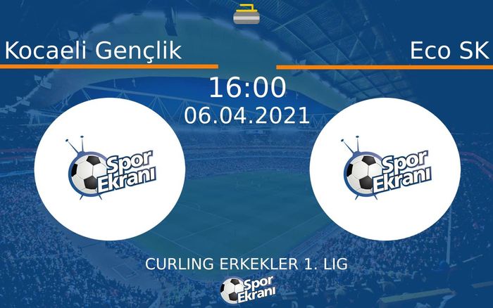 06 Nisan 2021 Kocaeli Gençlik vs Eco SK maçı Hangi Kanalda Saat Kaçta Yayınlanacak?