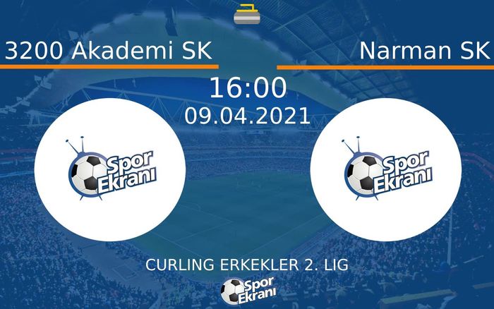 09 Nisan 2021 3200 Akademi SK vs Narman SK maçı Hangi Kanalda Saat Kaçta Yayınlanacak?