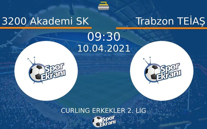 10 Nisan 2021 3200 Akademi SK vs Trabzon TEİAŞ maçı Hangi Kanalda Saat Kaçta Yayınlanacak? 10 Nisan 2021 3200 Akademi SK vs Trabzon TEİAŞ maçı Hangi Kanalda Saat Kaçta Yayınlanacak?