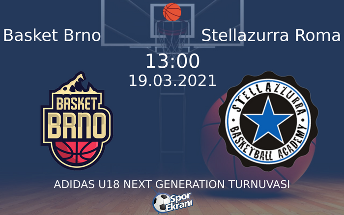 19 Mart 2021 Basket Brno vs Stellazurra Roma maçı Hangi Kanalda Saat Kaçta Yayınlanacak?