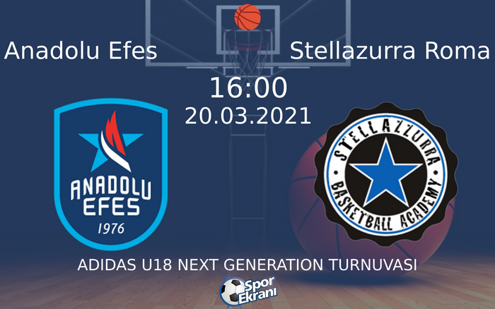20 Mart 2021 Anadolu Efes vs Stellazurra Roma maçı Hangi Kanalda Saat Kaçta Yayınlanacak? 20 Mart 2021 Anadolu Efes vs Stellazurra Roma maçı Hangi Kanalda Saat Kaçta Yayınlanacak?