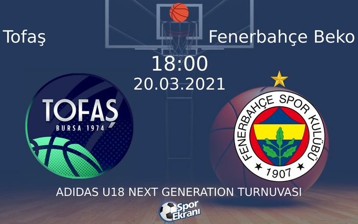 20 Mart 2021 Tofaş vs Fenerbahçe Beko maçı Hangi Kanalda Saat Kaçta Yayınlanacak? 20 Mart 2021 Tofaş vs Fenerbahçe Beko maçı Hangi Kanalda Saat Kaçta Yayınlanacak?