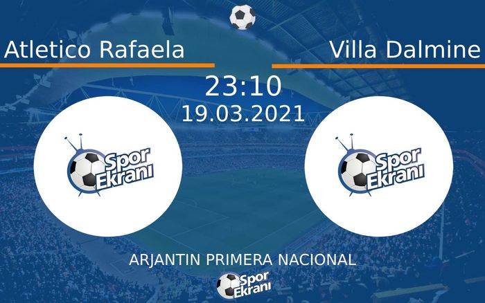 19 Mart 2021 Atletico Rafaela vs Villa Dalmine maçı Hangi Kanalda Saat Kaçta Yayınlanacak? 19 Mart 2021 Atletico Rafaela vs Villa Dalmine maçı Hangi Kanalda Saat Kaçta Yayınlanacak?