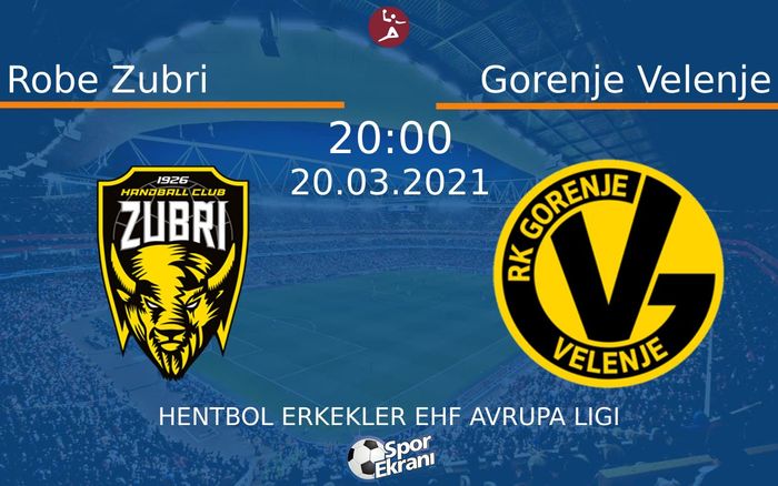 20 Mart 2021 Robe Zubri vs Gorenje Velenje maçı Hangi Kanalda Saat Kaçta Yayınlanacak? 20 Mart 2021 Robe Zubri vs Gorenje Velenje maçı Hangi Kanalda Saat Kaçta Yayınlanacak?
