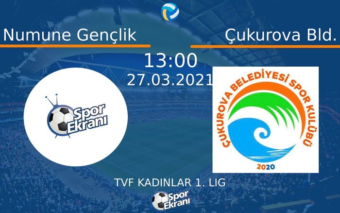 27 Mart 2021 Numune Gençlik vs Çukurova Bld. maçı Hangi Kanalda Saat Kaçta Yayınlanacak? 27 Mart 2021 Numune Gençlik vs Çukurova Bld. maçı Hangi Kanalda Saat Kaçta Yayınlanacak?