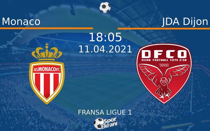 11 Nisan 2021 Monaco vs JDA Dijon maçı Hangi Kanalda Saat Kaçta Yayınlanacak? 11 Nisan 2021 Monaco vs JDA Dijon maçı Hangi Kanalda Saat Kaçta Yayınlanacak?