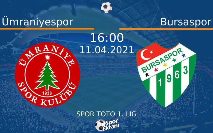 11 Nisan 2021 Ümraniyespor vs Bursaspor maçı Hangi Kanalda Saat Kaçta Yayınlanacak? 11 Nisan 2021 Ümraniyespor vs Bursaspor maçı Hangi Kanalda Saat Kaçta Yayınlanacak?