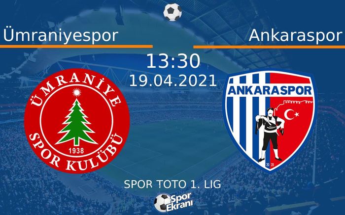 19 Nisan 2021 Ümraniyespor vs Ankaraspor maçı Hangi Kanalda Saat Kaçta Yayınlanacak? 19 Nisan 2021 Ümraniyespor vs Ankaraspor maçı Hangi Kanalda Saat Kaçta Yayınlanacak?