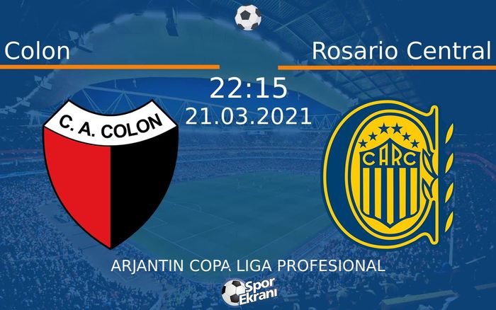 21 Mart 2021 Colon vs Rosario Central maçı Hangi Kanalda Saat Kaçta Yayınlanacak?