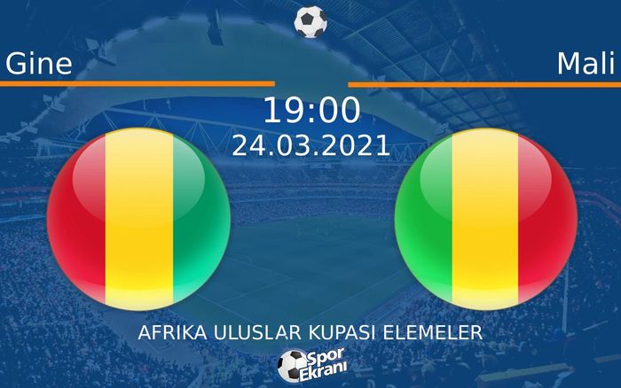 24 Mart 2021 Gine vs Mali maçı Hangi Kanalda Saat Kaçta Yayınlanacak? 24 Mart 2021 Gine vs Mali maçı Hangi Kanalda Saat Kaçta Yayınlanacak?