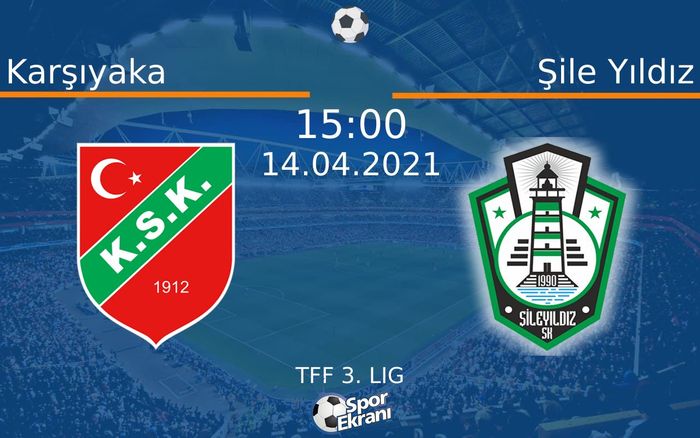 14 Nisan 2021 Karşıyaka vs Şile Yıldız maçı Hangi Kanalda Saat Kaçta Yayınlanacak? 14 Nisan 2021 Karşıyaka vs Şile Yıldız maçı Hangi Kanalda Saat Kaçta Yayınlanacak?
