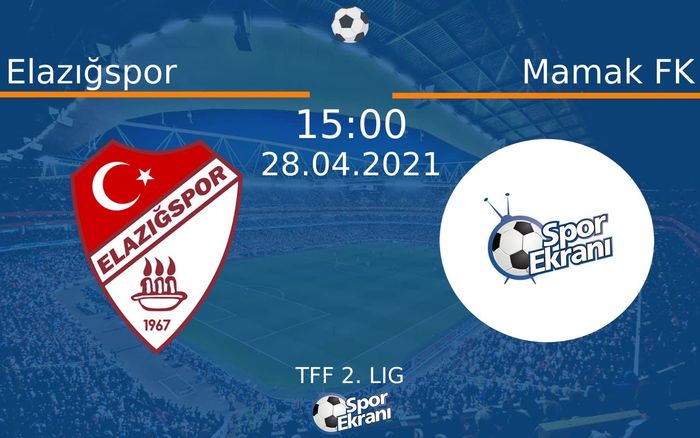 28 Nisan 2021 Elazığspor vs Mamak FK maçı Hangi Kanalda Saat Kaçta Yayınlanacak? 28 Nisan 2021 Elazığspor vs Mamak FK maçı Hangi Kanalda Saat Kaçta Yayınlanacak?