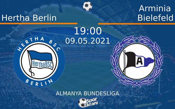 09 Mayıs 2021 Hertha Berlin vs Arminia Bielefeld maçı Hangi Kanalda Saat Kaçta Yayınlanacak? 09 Mayıs 2021 Hertha Berlin vs Arminia Bielefeld maçı Hangi Kanalda Saat Kaçta Yayınlanacak?