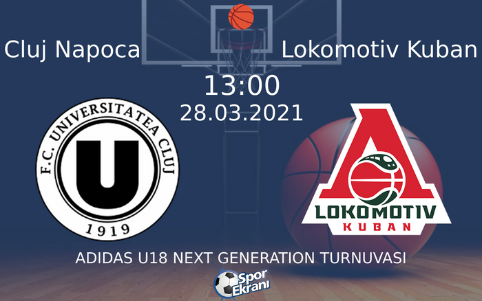 28 Mart 2021 Cluj Napoca vs Lokomotiv Kuban maçı Hangi Kanalda Saat Kaçta Yayınlanacak? 28 Mart 2021 Cluj Napoca vs Lokomotiv Kuban maçı Hangi Kanalda Saat Kaçta Yayınlanacak?