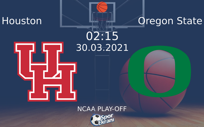 30 Mart 2021 Houston vs Oregon State maçı Hangi Kanalda Saat Kaçta Yayınlanacak? 30 Mart 2021 Houston vs Oregon State maçı Hangi Kanalda Saat Kaçta Yayınlanacak?