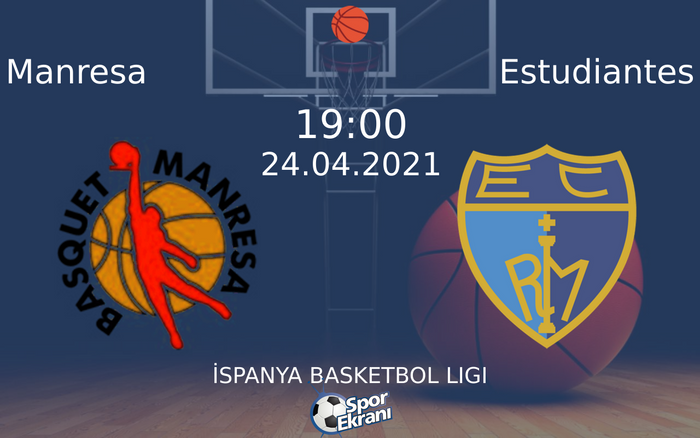 24 Nisan 2021 Manresa vs Estudiantes maçı Hangi Kanalda Saat Kaçta Yayınlanacak? 24 Nisan 2021 Manresa vs Estudiantes maçı Hangi Kanalda Saat Kaçta Yayınlanacak?