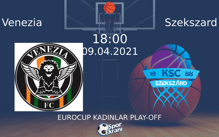 09 Nisan 2021 Venezia vs Szekszard maçı Hangi Kanalda Saat Kaçta Yayınlanacak? 09 Nisan 2021 Venezia vs Szekszard maçı Hangi Kanalda Saat Kaçta Yayınlanacak?