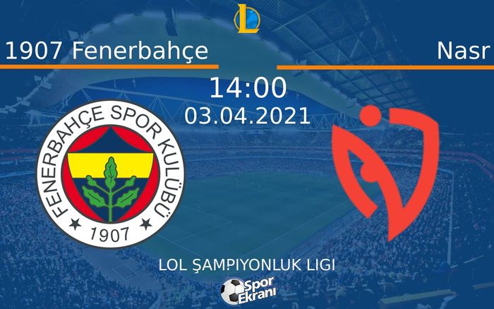 03 Nisan 2021 1907 Fenerbahçe vs Nasr maçı Hangi Kanalda Saat Kaçta Yayınlanacak? 03 Nisan 2021 1907 Fenerbahçe vs Nasr maçı Hangi Kanalda Saat Kaçta Yayınlanacak?