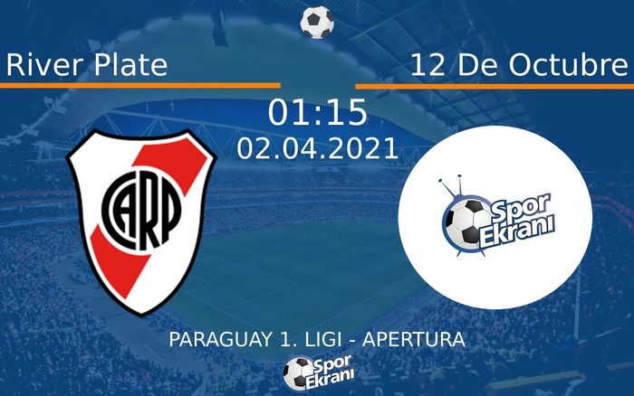02 Nisan 2021 River Plate vs 12 De Octubre maçı Hangi Kanalda Saat Kaçta Yayınlanacak? 02 Nisan 2021 River Plate vs 12 De Octubre maçı Hangi Kanalda Saat Kaçta Yayınlanacak?