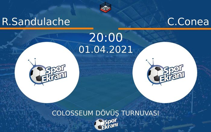 01 Nisan 2021 R.Sandulache vs C.Conea maçı Hangi Kanalda Saat Kaçta Yayınlanacak? 01 Nisan 2021 R.Sandulache vs C.Conea maçı Hangi Kanalda Saat Kaçta Yayınlanacak?