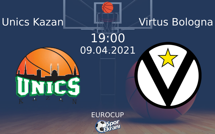 09 Nisan 2021 Unics Kazan vs Virtus Bologna maçı Hangi Kanalda Saat Kaçta Yayınlanacak? 09 Nisan 2021 Unics Kazan vs Virtus Bologna maçı Hangi Kanalda Saat Kaçta Yayınlanacak?