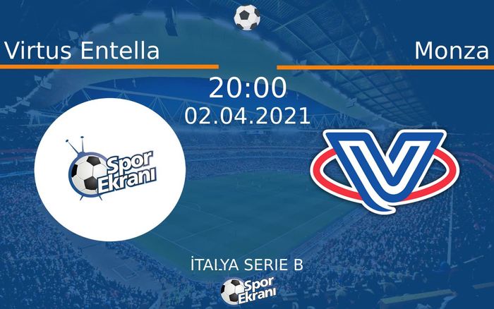 02 Nisan 2021 Virtus Entella vs Monza maçı Hangi Kanalda Saat Kaçta Yayınlanacak? 02 Nisan 2021 Virtus Entella vs Monza maçı Hangi Kanalda Saat Kaçta Yayınlanacak?