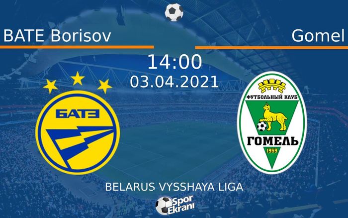 03 Nisan 2021 BATE Borisov vs Gomel maçı Hangi Kanalda Saat Kaçta Yayınlanacak? 03 Nisan 2021 BATE Borisov vs Gomel maçı Hangi Kanalda Saat Kaçta Yayınlanacak?