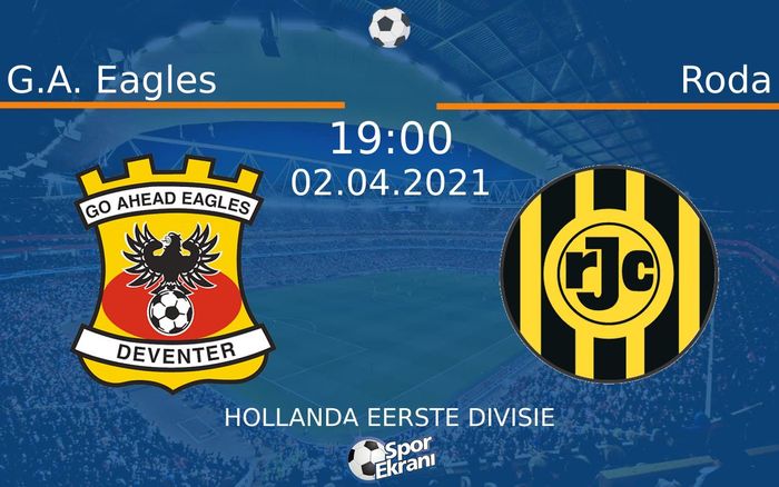 02 Nisan 2021 G.A. Eagles vs Roda maçı Hangi Kanalda Saat Kaçta Yayınlanacak? 02 Nisan 2021 G.A. Eagles vs Roda maçı Hangi Kanalda Saat Kaçta Yayınlanacak?