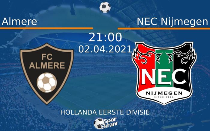 02 Nisan 2021 Almere vs NEC Nijmegen maçı Hangi Kanalda Saat Kaçta Yayınlanacak? 02 Nisan 2021 Almere vs NEC Nijmegen maçı Hangi Kanalda Saat Kaçta Yayınlanacak?