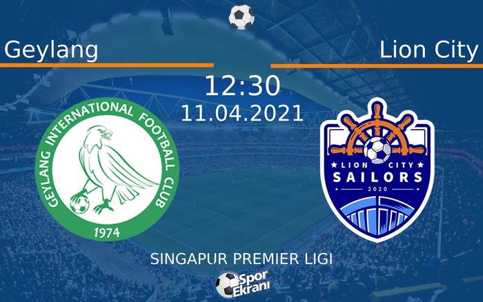 11 Nisan 2021 Geylang vs Lion City maçı Hangi Kanalda Saat Kaçta Yayınlanacak? 11 Nisan 2021 Geylang vs Lion City maçı Hangi Kanalda Saat Kaçta Yayınlanacak?
