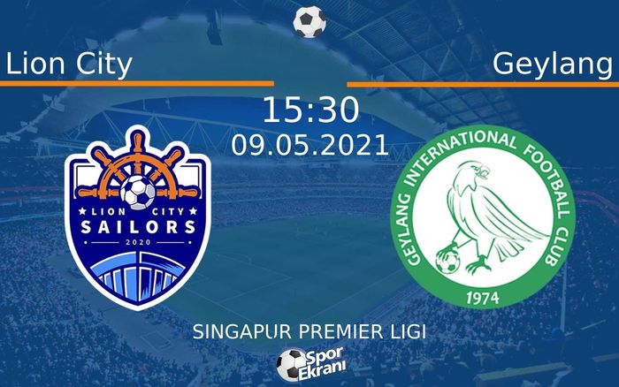 09 Mayıs 2021 Lion City vs Geylang maçı Hangi Kanalda Saat Kaçta Yayınlanacak? 09 Mayıs 2021 Lion City vs Geylang maçı Hangi Kanalda Saat Kaçta Yayınlanacak?