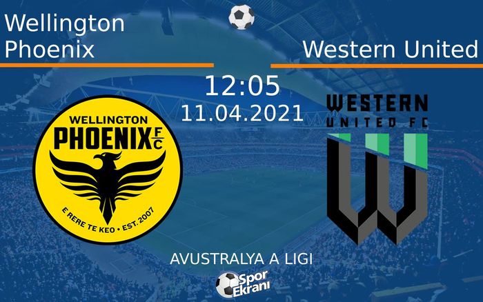 11 Nisan 2021 Wellington Phoenix vs Western United maçı Hangi Kanalda Saat Kaçta Yayınlanacak? 11 Nisan 2021 Wellington Phoenix vs Western United maçı Hangi Kanalda Saat Kaçta Yayınlanacak?