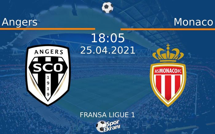 25 Nisan 2021 Angers vs Monaco maçı Hangi Kanalda Saat Kaçta Yayınlanacak? 25 Nisan 2021 Angers vs Monaco maçı Hangi Kanalda Saat Kaçta Yayınlanacak?