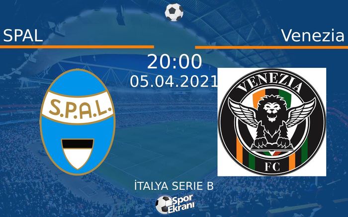 05 Nisan 2021 SPAL vs Venezia maçı Hangi Kanalda Saat Kaçta Yayınlanacak? 05 Nisan 2021 SPAL vs Venezia maçı Hangi Kanalda Saat Kaçta Yayınlanacak?