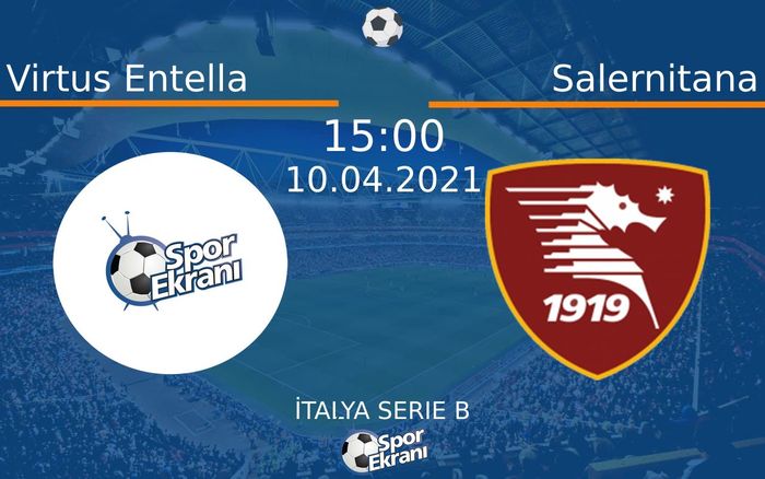 10 Nisan 2021 Virtus Entella vs Salernitana maçı Hangi Kanalda Saat Kaçta Yayınlanacak? 10 Nisan 2021 Virtus Entella vs Salernitana maçı Hangi Kanalda Saat Kaçta Yayınlanacak?