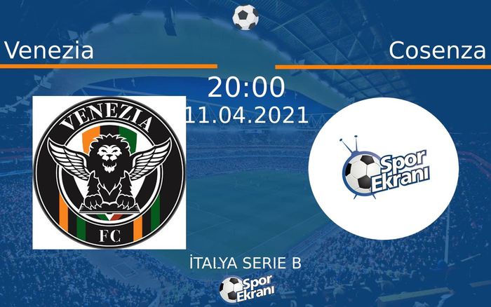 11 Nisan 2021 Venezia vs Cosenza maçı Hangi Kanalda Saat Kaçta Yayınlanacak? 11 Nisan 2021 Venezia vs Cosenza maçı Hangi Kanalda Saat Kaçta Yayınlanacak?