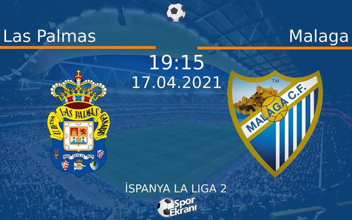 17 Nisan 2021 Las Palmas vs Malaga maçı Hangi Kanalda Saat Kaçta Yayınlanacak? 17 Nisan 2021 Las Palmas vs Malaga maçı Hangi Kanalda Saat Kaçta Yayınlanacak?