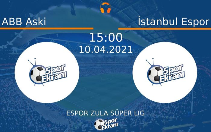 10 Nisan 2021 ABB Aski vs İstanbul Espor maçı Hangi Kanalda Saat Kaçta Yayınlanacak? 10 Nisan 2021 ABB Aski vs İstanbul Espor maçı Hangi Kanalda Saat Kaçta Yayınlanacak?