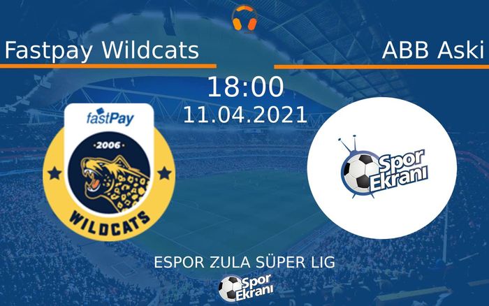 11 Nisan 2021 Fastpay Wildcats vs ABB Aski maçı Hangi Kanalda Saat Kaçta Yayınlanacak? 11 Nisan 2021 Fastpay Wildcats vs ABB Aski maçı Hangi Kanalda Saat Kaçta Yayınlanacak?