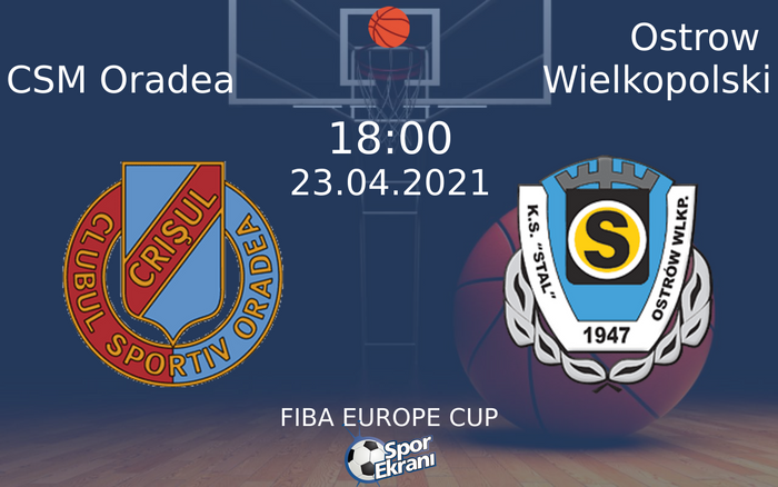 23 Nisan 2021 CSM Oradea vs Ostrow Wielkopolski maçı Hangi Kanalda Saat Kaçta Yayınlanacak? 23 Nisan 2021 CSM Oradea vs Ostrow Wielkopolski maçı Hangi Kanalda Saat Kaçta Yayınlanacak?