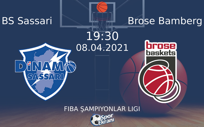 08 Nisan 2021 BS Sassari vs Brose Bamberg maçı Hangi Kanalda Saat Kaçta Yayınlanacak?