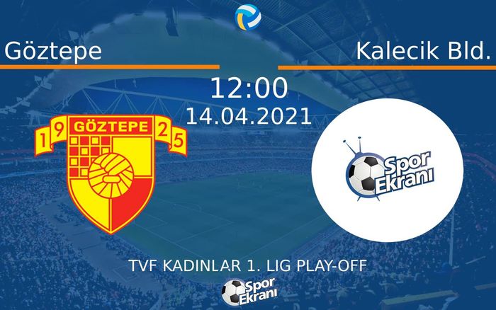 14 Nisan 2021 Göztepe vs Kalecik Bld. maçı Hangi Kanalda Saat Kaçta Yayınlanacak? 14 Nisan 2021 Göztepe vs Kalecik Bld. maçı Hangi Kanalda Saat Kaçta Yayınlanacak?