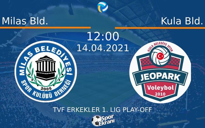 14 Nisan 2021 Milas Bld. vs Kula Bld. maçı Hangi Kanalda Saat Kaçta Yayınlanacak? 14 Nisan 2021 Milas Bld. vs Kula Bld. maçı Hangi Kanalda Saat Kaçta Yayınlanacak?