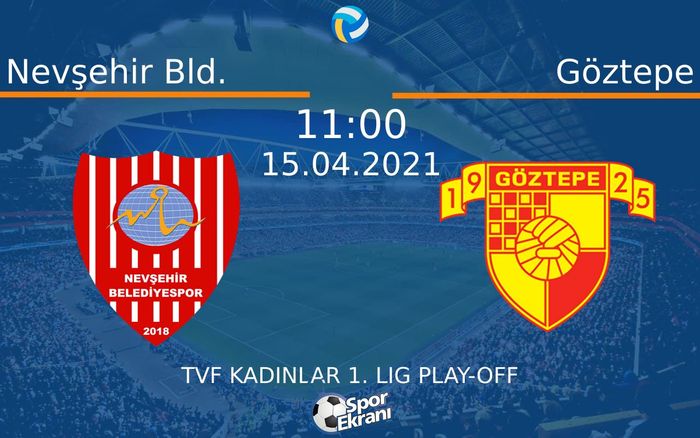 15 Nisan 2021 Nevşehir Bld. vs Göztepe maçı Hangi Kanalda Saat Kaçta Yayınlanacak? 15 Nisan 2021 Nevşehir Bld. vs Göztepe maçı Hangi Kanalda Saat Kaçta Yayınlanacak?