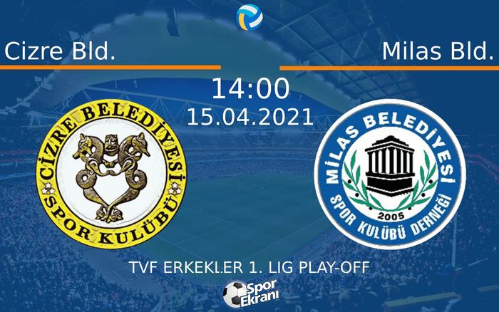 15 Nisan 2021 Cizre Bld. vs Milas Bld. maçı Hangi Kanalda Saat Kaçta Yayınlanacak? 15 Nisan 2021 Cizre Bld. vs Milas Bld. maçı Hangi Kanalda Saat Kaçta Yayınlanacak?