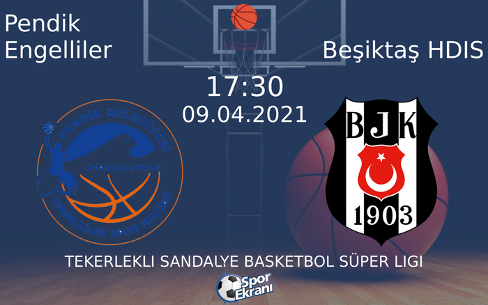 09 Nisan 2021 Pendik Engelliler vs Beşiktaş HDIS maçı Hangi Kanalda Saat Kaçta Yayınlanacak? 09 Nisan 2021 Pendik Engelliler vs Beşiktaş HDIS maçı Hangi Kanalda Saat Kaçta Yayınlanacak?