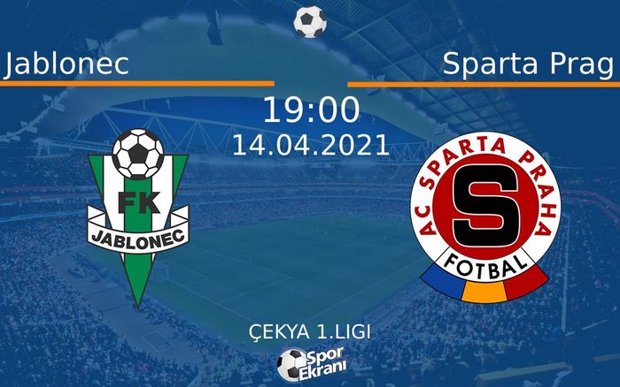 14 Nisan 2021 Jablonec vs Sparta Prag maçı Hangi Kanalda Saat Kaçta Yayınlanacak? 14 Nisan 2021 Jablonec vs Sparta Prag maçı Hangi Kanalda Saat Kaçta Yayınlanacak?