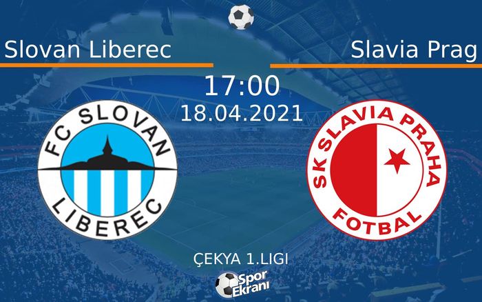 18 Nisan 2021 Slovan Liberec vs Slavia Prag maçı Hangi Kanalda Saat Kaçta Yayınlanacak? 18 Nisan 2021 Slovan Liberec vs Slavia Prag maçı Hangi Kanalda Saat Kaçta Yayınlanacak?