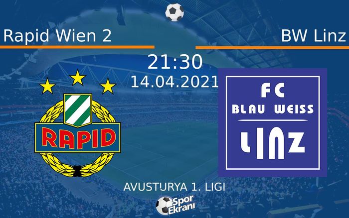 14 Nisan 2021 Rapid Wien 2 vs BW Linz maçı Hangi Kanalda Saat Kaçta Yayınlanacak? 14 Nisan 2021 Rapid Wien 2 vs BW Linz maçı Hangi Kanalda Saat Kaçta Yayınlanacak?
